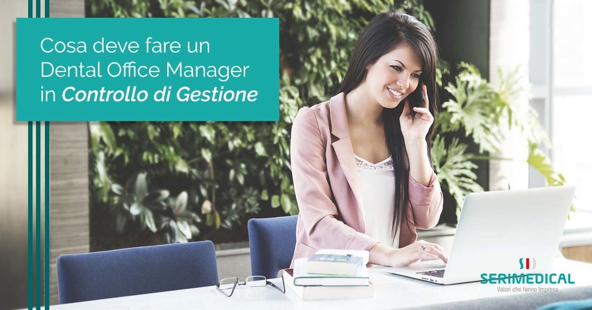 Cosa deve fare un Dental Office Manager in controllo di gestione